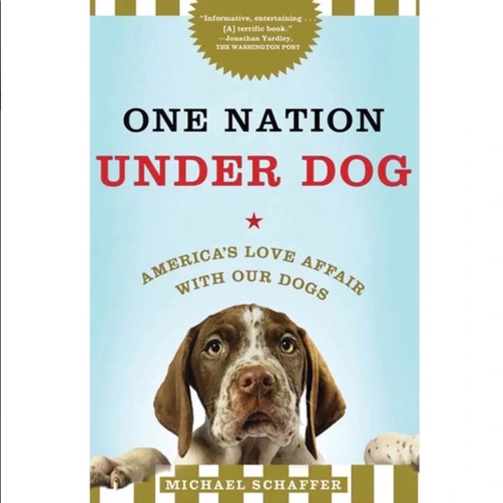 4/$15 🌻 One Nation Under Dog Hard Cover Book